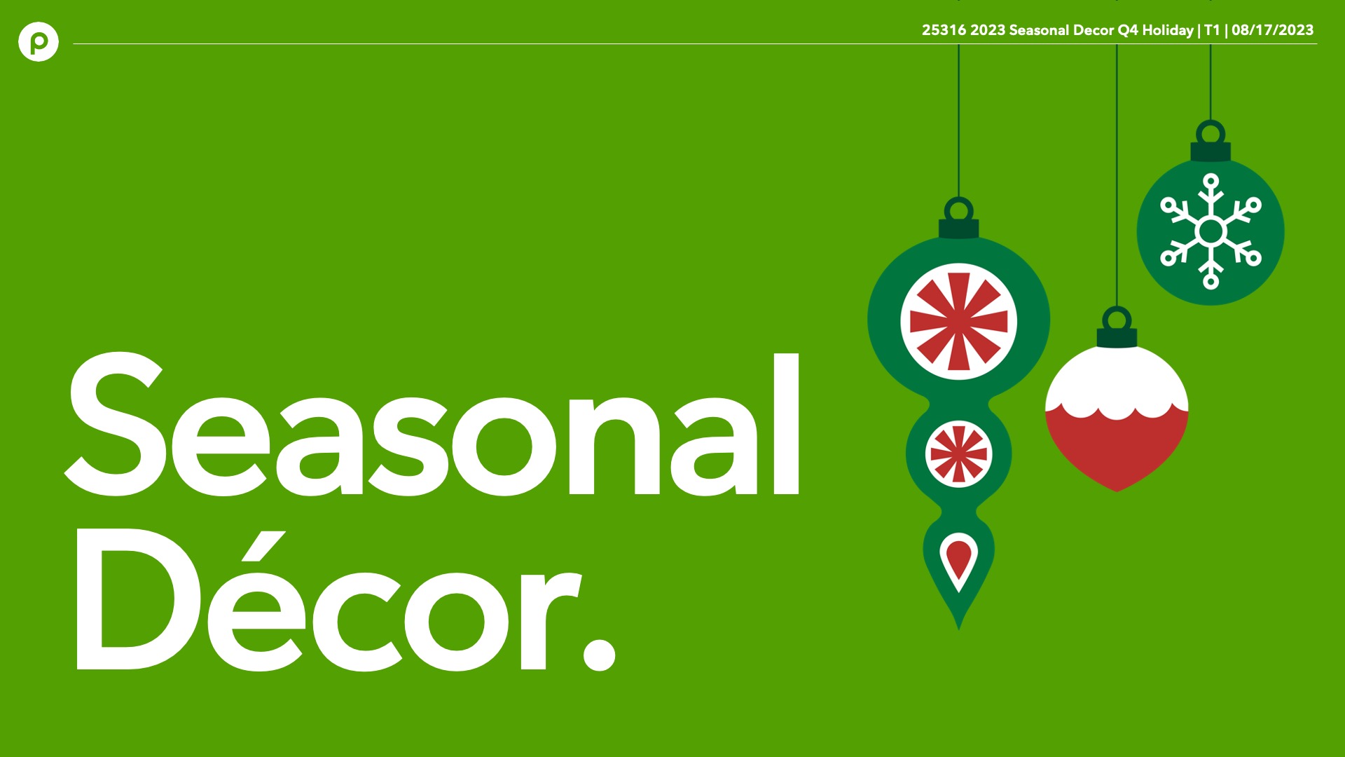 Holiday decor